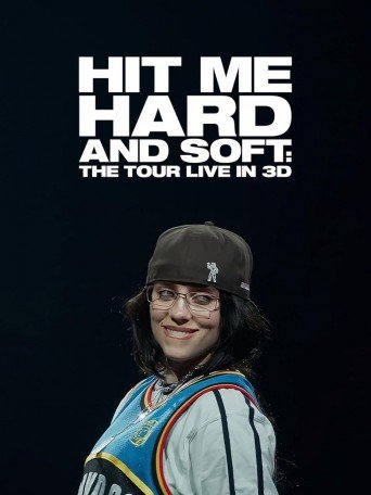 BILLIE EILISH - HIT ME HARD AND SOFT: THE TOUR (LIVE IN 3D)